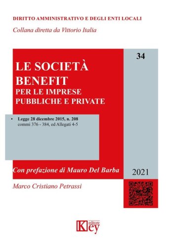 Le societ&agrave; benefit per le imprese pubbliche e private