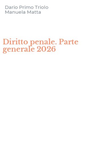 Diritto penale. Parte generale 2026