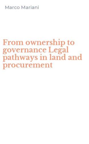 From ownership to governance Legal pathways in land and procurement