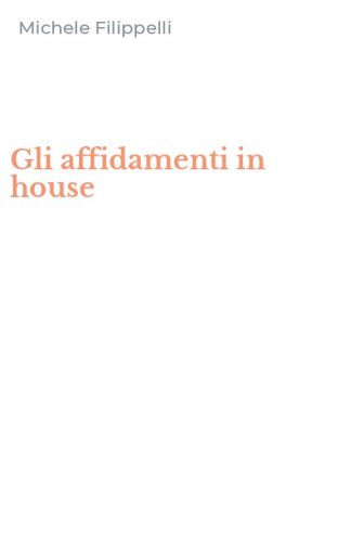 Gli affidamenti in house