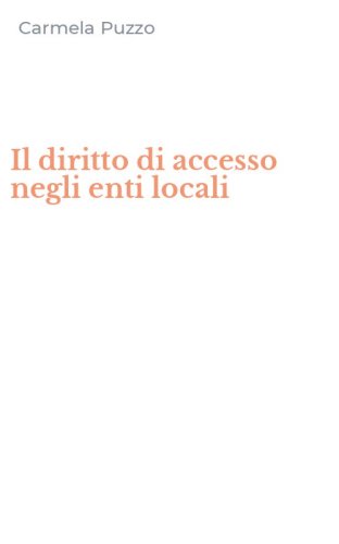 Il diritto di accesso negli enti locali