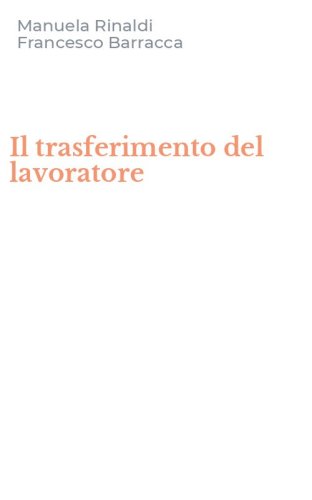 Il trasferimento del lavoratore