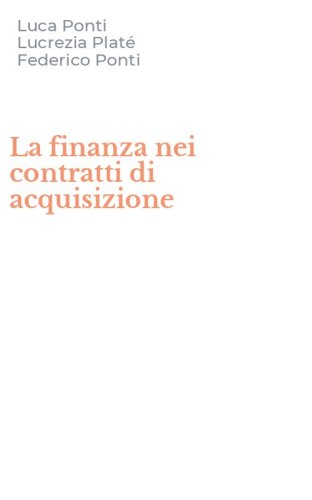 La finanza nei contratti di acquisizione