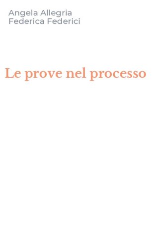 Le prove nel processo