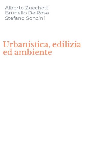 Urbanistica, edilizia ed ambiente