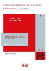 STATUTO DEL COMUNE. CASI PRATICI E SOLUZIONI GIURISPRUDENZIALI (LO)