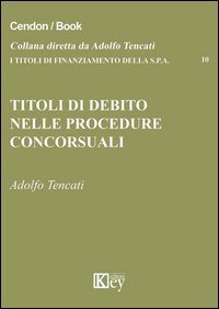 Titoli di debito nelle procedure concorsuali