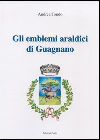 Gli emblemi araldici di Guagnano