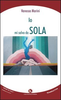 Io mi salvo da sola