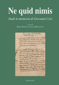 &laquo;Ne quid nimis&raquo;. Studi in memoria di Giovanni Cosi