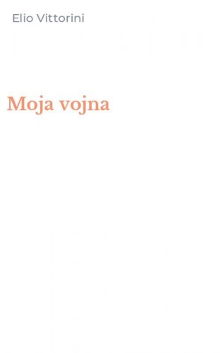 Moja vojna
