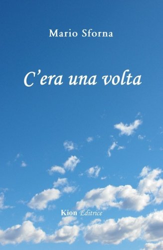 C'era una volta