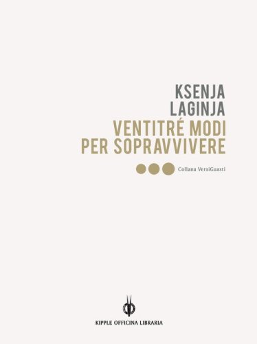 Ventitr&eacute; modi per sopravvivere
