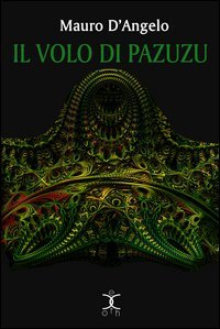 Il volo di Pazuzu