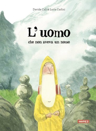 L'uomo che non aveva un nome