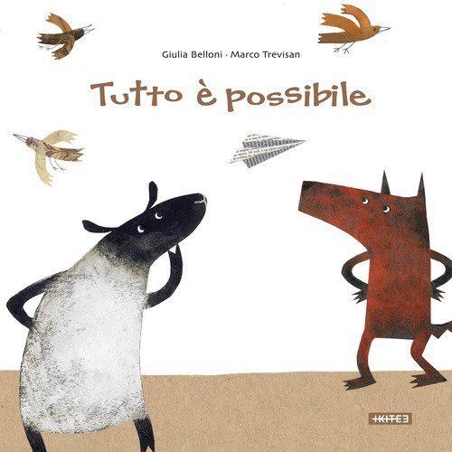 Tutto &egrave; possibile
