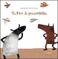 Tutto &egrave; possibile. Ediz. italiana e francese