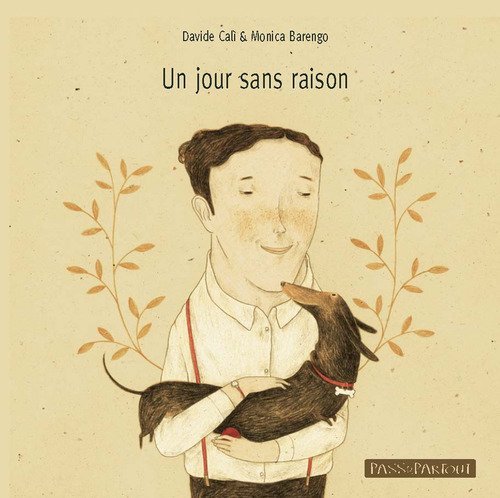 Un giorno senza un perch&eacute;. Ediz. francese