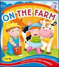 ON THE FARM. PER LA SCUOLA MATERNA
