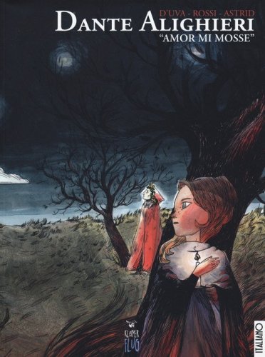 Dante Alighieri. &laquo;Amor mi mosse&raquo;