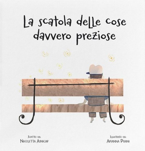 La scatola delle cose davvero preziose