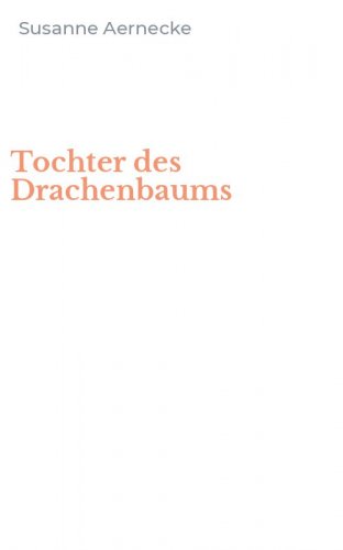 Tochter des Drachenbaums