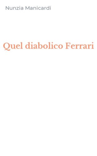 Quel diabolico Ferrari