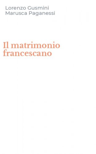 Il matrimonio francescano