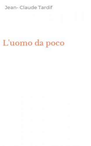 L'uomo da poco