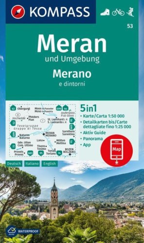 Carta escursionistica n. 53. Merano e dintorni