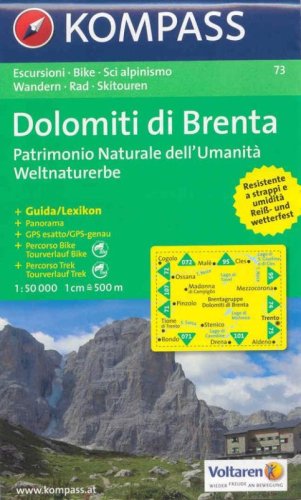 Carta escursionistica n. 73. Trentino, Veneto. Gruppo di Brenta 1:50.000