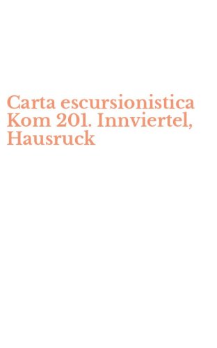 Carta escursionistica Kom 201. Innviertel, Hausruck