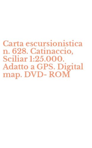 Carta escursionistica n. 628. Catinaccio, Sciliar 1:25.000. Adatto a GPS. Digital map. DVD-ROM