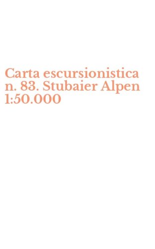 Carta escursionistica n. 83. Stubaier Alpen 1:50.000