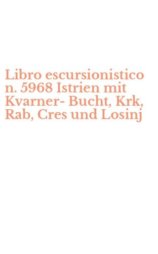 Libro escursionistico n. 5968 Istrien mit Kvarner-Bucht, Krk, Rab, Cres und Losinj