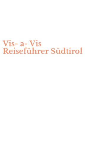 Vis-a-Vis Reisef&uuml;hrer S&uuml;dtirol