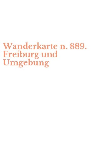Wanderkarte n. 889. Freiburg und Umgebung