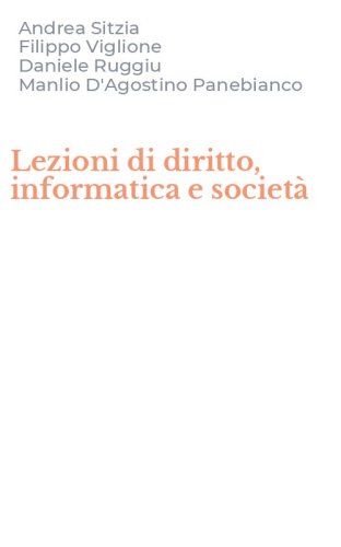Lezioni di diritto, informatica e societ&agrave;