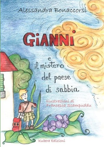 Gianni e il mistero del paese di sabbia