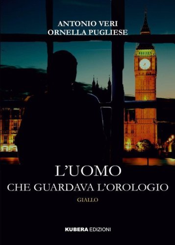 L'uomo che guardava l'orologio