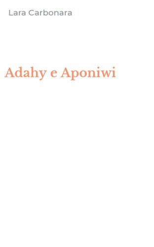 Adahy e Aponiwi
