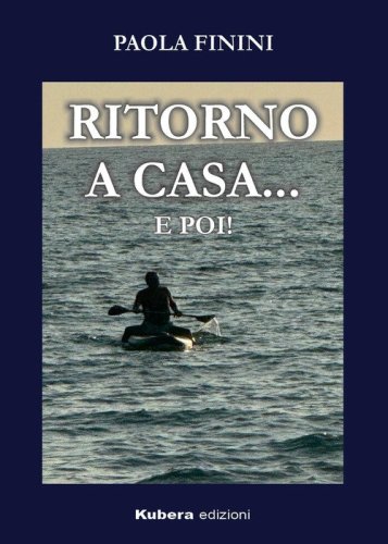 Ritorno a casa... e poi!