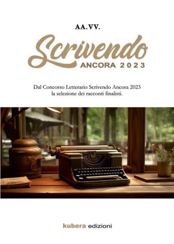 Scrivendo ancora 2023