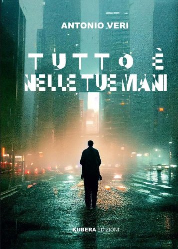 Tutto &egrave; nelle tue mani