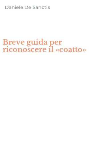 Breve guida per riconoscere il &laquo;coatto&raquo;