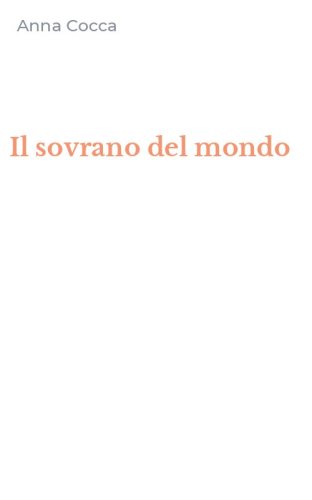 Il sovrano del mondo