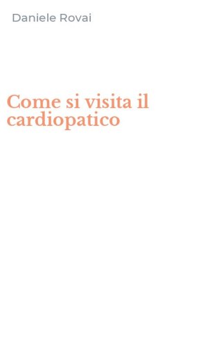Come si visita il cardiopatico