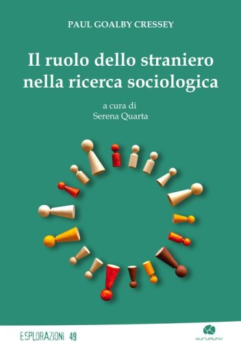 Il ruolo dello straniero nella ricerca sociologica