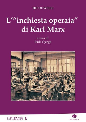 L'&laquo;inchiesta operaia&raquo; di Karl Marx