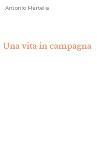 Una vita in campagna